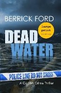 Cover: Dead Water - Harvey Berrick Publishing