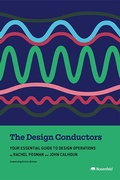 Cover: The Design Conductors - Rosenfeld Media