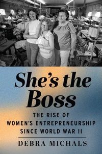 Enlarge image Cover: She's the Boss - Rutgers University Press