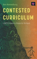 Cover: Contested Curriculum - Rutgers University Press