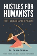 Cover: Hustles for Humanists - Rutgers University Press