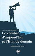 Cover: Le combat d'aujourd'hui et l'Etat de demain - Editions Chrysalide