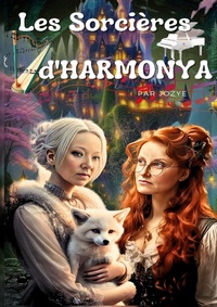 Bild vergrößern Bild: Les Sorcières d'Harmonya - BoD - Books on Demand