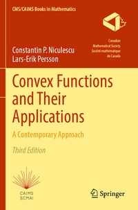 Enlarge image Cover: Convex Functions and Their Applications - Springer
