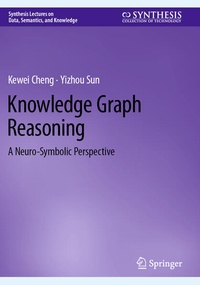 Enlarge image Cover: Knowledge Graph Reasoning - Springer