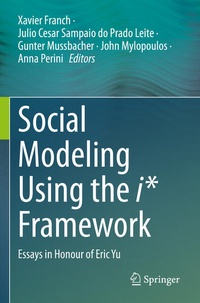 Enlarge image Cover: Social Modeling Using the i* Framework - Springer