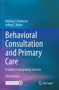 Enlarge image Cover: Behavioral Consultation and Primary Care - Springer