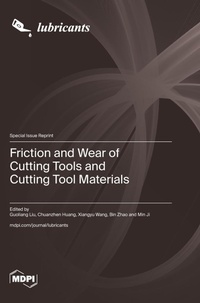 Enlarge image Cover: Friction and Wear of Cutting Tools and Cutting Tool Materials - MDPI AG
