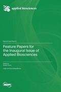 Cover: Feature Papers for the Inaugural Issue of Applied Biosciences - MDPI AG
