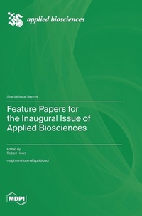 Enlarge image Cover: Feature Papers for the Inaugural Issue of Applied Biosciences - MDPI AG