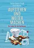 Cover: Aufstehen und weitermachen - BoD - Books on Demand