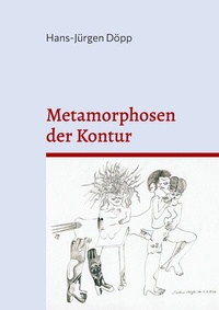 Abbildung von: Metamorphosen der Kontur - BoD - Books on Demand