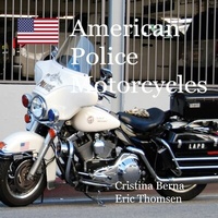 Abbildung von: American Police Motorcycles - BoD - Books on Demand