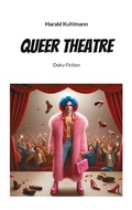 Cover: Queer Theatre - BoD - Books on Demand