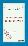 Cover: The Muslim's Trial with Money - Erkam World Dar Al Arqam