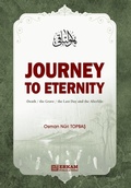 Cover: Journey to Eternity (Death, The Grave, The Last Day and the Afterlife) - Erkam World Dar Al Arqam