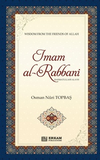 Abbildung von: Imam Al Rabbani (Rahmatullahi Alayh) - Wisdom from the Friends of Allah - Erkam World Dar Al Arqam