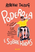 Cover: Poderosa e sobre rodas - Buzz Editora