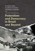 Cover: Federalism and Democracy in Brazil and Beyond - Editora Appris