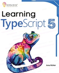 Abbildung von: Learning TypeScript 5 - GitforGits