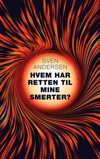 Bild vergrößern Bild: Hvem har retten til mine smerter? - BoD - Books on Demand