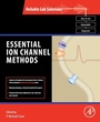 Cover: Essential Ion Channel Methods - Academic Press