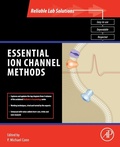 Cover: Essential Ion Channel Methods - Academic Press