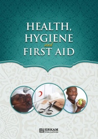 Abbildung von: Health, Hygiene and First Aid - Erkam World Dar Al Arqam