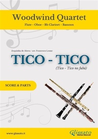 Abbildung von: Woodwind Quartet "Tico Tico" score & parts - Glissato Edizioni Musicali