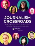 Cover: Journalism Crossroads - Arther L. Carter Journalism Institute