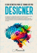 Cover: O Guia Definitivo Para se Tornar um Pro Designer - Ag&ecirc;ncia Pro ADS