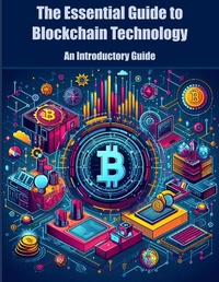 Enlarge image Cover: The Essential Guide to Blockchain Technology - Engineer's Essentials