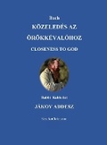 Cover: Buch K?ZELED?S AZ ?R?KK?VAL?HOZ - Judaism