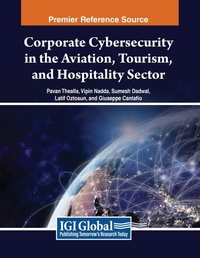 Abbildung von: Corporate Cybersecurity in the Aviation, Tourism, and Hospitality Sector - Business Science Reference