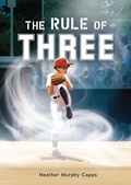 Cover: The Rule of Three - Carolrhoda