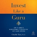 Cover: Invest Like a Guru - Ascent Audio