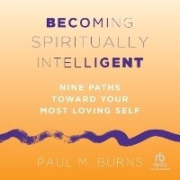 Enlarge image Cover: Becoming Spiritually Intelligent - Christianaudio