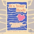 Cover: It's Your Body - HighBridge Audio