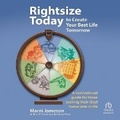 Cover: Rightsize Today to Create Your Best Life Tomorrow - HighBridge Audio