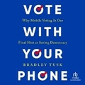 Cover: Vote with Your Phone - Kalorama