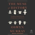 Cover: The Muse of History - Tantor Audio