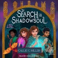 Enlarge image Cover: The Search for the Shadowsoul - Tantor Audio