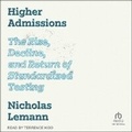 Cover: Higher Admissions - Tantor Audio