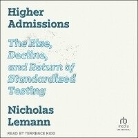 Enlarge image Cover: Higher Admissions - Tantor Audio