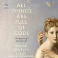 Cover: All Things Are Full of Gods - Tantor Audio