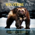 Cover: The Wolverine Way - Tantor Audio