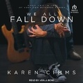 Cover: We All Fall Down - Tantor Audio