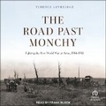 Cover: The Road Past Monchy - Tantor Audio