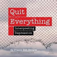 Enlarge image Cover: Quit Everything - Tantor Audio