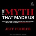 Cover: The Myth That Made Us - Tantor Audio